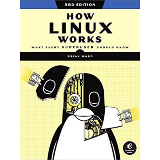 How Linux Works